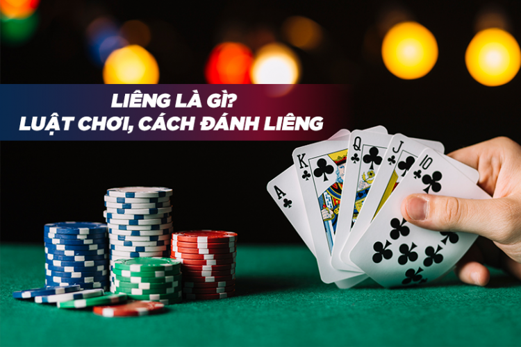 Liêng là gì, hiểu thế nào cho đúng?