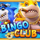 Bingo Club - Vua game bắn cá đổi thưởng online