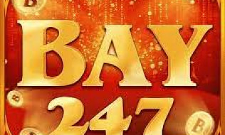 Khám phá Bay247 - Cổng game đổi thưởng chất nhất thị trường hiện nay